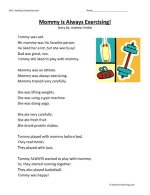 Reading Comprehension Worksheet - Mommy is Always Exercising