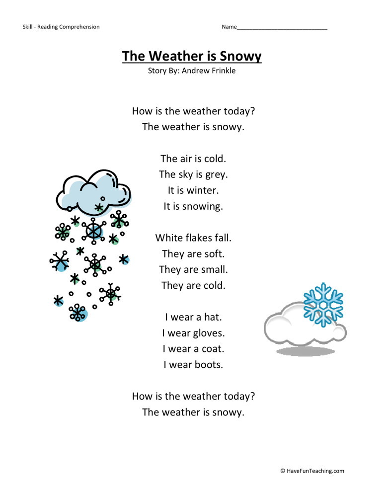 Reading Comprehension Worksheet - Weather is Snowy